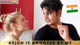 I had a little fight with my Indian fiance in our new home