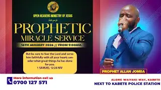 PROPHETIC MIRACLE AND IMPARTATION SERVICE || 16.01.2026 GIVING DETAILS: MPESA: +254724266266