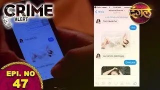 Crime Alert Episode 47 