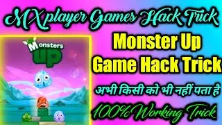 MX player Games Hack Trick ||Monster up Game Hack Trick ||