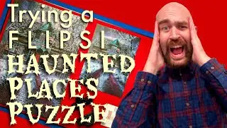 Trying a FLIPSI Haunted Places Puzzle!