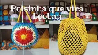 Bolsinha Ecobag de crochê