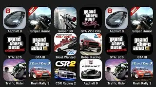 Asphalt 8, Sniper Honor, Sniper 3D, GTA Vice City, GTA: LCS, GTA III, Most Wanted, Rebel Racing....