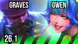 GRAVES vs GWEN (JGL) | 47K damage | NA Challenger | 26.1