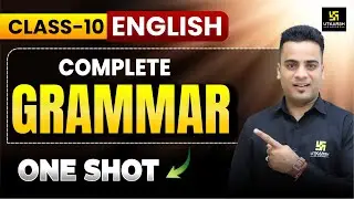 Class 10th English Complete Grammar | One Shot Revision🔥| Shrawan Sir