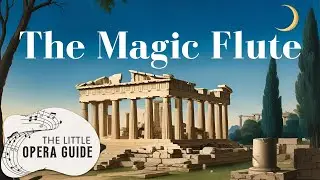 The Magic Flute by Wolfgang Amadeus Mozart. Plot, music, interesting facts (Synopsis).