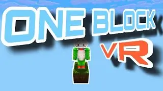 I Played OneBlock Skyblock in VR, and it&rsquo;s not Easy