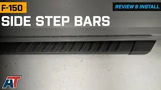 2015-2020 F-150 6-Inch Oval Straight Side Step Bars Review & Install