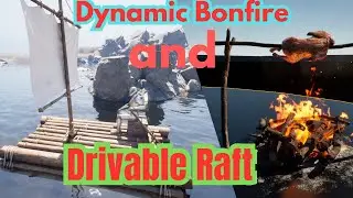 Обзор и демонстрация ресурсов Drivable Raft и Dynamic Bonfire в Unreal Engine 5