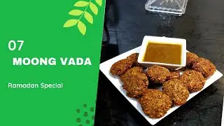 Moong Vada | Ramadan Special | Malayalam Video | English Subtitles | Samha's Kitchen
