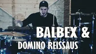 Balbex & Domino Reissaus