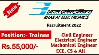 BEL Recruitment 2022 | Apply online | Freshers Jobs 2022 | Mech, EEE, ECE, Civil & CSE Jobs 2022