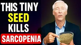 This SEED Has MORE Protein Than Eggs! Fights Sarcopenia | Senior health