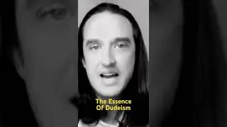 The Essence of Dudeism            #podcast #dudeism #thebiglebowski #thedude #religion