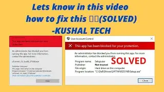 How to Fix this App has Been Blocked for Your Protection Error in Windows 10
