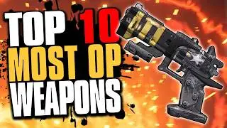 TOP 10 MOST OP WEAPONS IN BORDERLANDS HISTORY - 2026