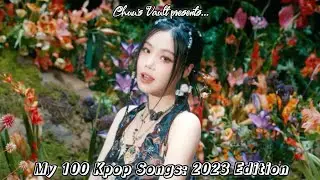 My Top 100 Kpop Songs: 2023 Edition
