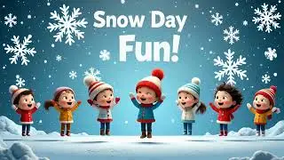Kids Song About A Snow Day|  Snow Day Countdown