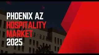 PHOENIX HOSPITALITY MARKET 2025