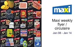 Maxi weekly flyer / circulaire Jan 08 - Jan 14