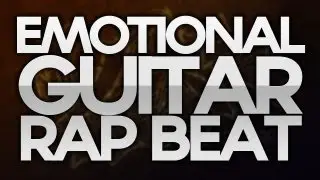 FREE Emotional Guitar Rapbeat Instrumental 