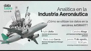 Data Talk 8: Analítica en la Industria Aeronáutica