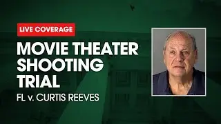 WATCH LIVE: FL v. Curtis Reeves Trial Day 1 - Nicole Oulson - Victim's Wife