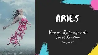 ARIES VENUS RETROGRADE | COME BACK OF THE SWEET TALKER | TAROT READING