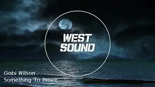 [MR/Inst] Gabi Wilson - Something To Prove