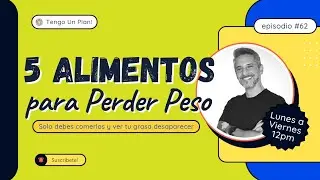 5 ALIMENTOS QUEMA GRASA para PERDER PESO r&aacute;pido! 🤩