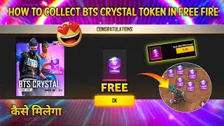 HOW TO GET FREE BTS CRYSTAL TOKEN | EARN BTS CRYSTAL TOKEN | EXCHANGE YOUR BTS CRYSTAL NOW NEW EVENT