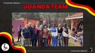 UGANDA MISSIONS VIDEO | 2025