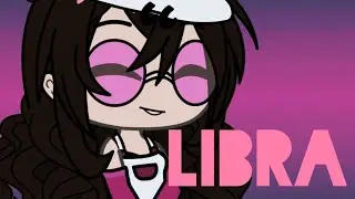 Libra(no original)#gachalife #gacha #miree #mireia decler