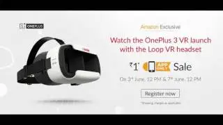 OnePlus 3 Virtual Reality Buy From Amazon India For 1 Rupee