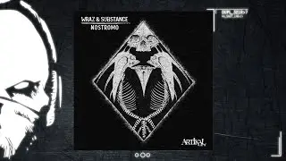 WRAZ & Substance - Nostromo [duploc.com premiere]