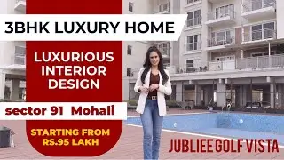 3bhk Luxury Home | Jubliee Golf Vista | Sector 91 Mohali luxurious interior design.