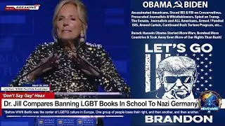 Doctor Jill Compares Banning LGBT Books In School To Nazi Germany