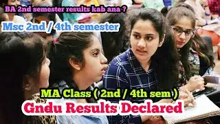 Gndu Results Declared || Gndu MA Class Result || Gndu Results News || Gndu Even semester results
