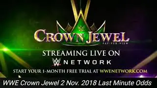 WWE Crown Jewel 2nd November 2018 Preview