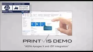 PrintVis Demo: AGFA Apogee X and JDF Integration