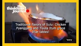 Philippines Delicious Food  | Ramadan |  THINK TANK JOURNAL