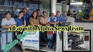 A Day with Alpha News Team || Alpha News Philippines