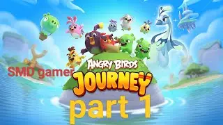 Angry Bird journey#part 1