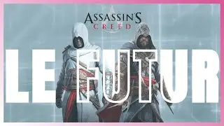Quel FUTUR pour ASSASSIN'S CREED 🦅 ?