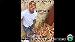 Yung tre I remember