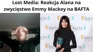 Bonus: Reakcja Alana na zwycięstwo Emmy Mackey na BAFTA (2023)