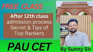 FREE PAU CET Webinar | Scope Of BSc Agriculture | Admission Process | Blueprint To Get Rank-1