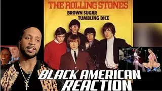 BLACK AMERICAN FIRST TIME HEARING | THE Rolling Stones - BROWN SUGAR!!!!