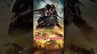 Top 10 Alien & Predator Movies & Series (2000&ndash;2025) 👽🔥