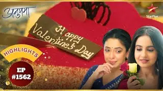 Rahi और Prem ने मनाया Shahs के साथ Valentines! | Ep.1562 | Highlights | Anupama | Mon-Sun | 10PM
